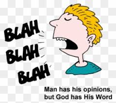 Most popular albums by blah blah Image Blah Blah Blah Man Has His Opinions But God Has Bla Bla Bla Cartoon Free Transparent Png Clipart Images Download
