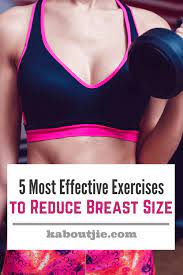 5 Most Effective Exercises To Reduce Breast Size (#5 Is The Best Move)