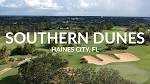 Southern Dunes | Haines City, FL - YouTube