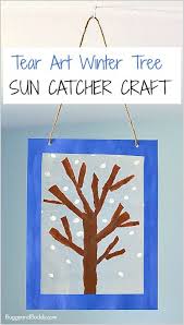 Winter Tree Suncatcher Craft Using Tear Art Buggy And Buddy Winter Crafts Preschool Tears Art Winter Crafts For Kids