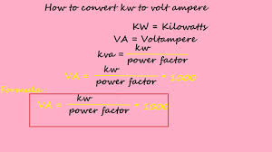 How To Convert Kw To Volt Ampere Electrical Formulas