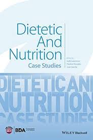 Dietetic And Nutrition Case Studies Case Study Nutrition Diet And Nutrition