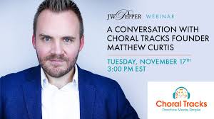 A Conversation with Choral Tracks Founder Matthew Curtis