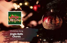 Maybe you would like to learn more about one of these? Christmas Song Jingle Bells Chords For Guitar Piano Ukulele Guitartwitt