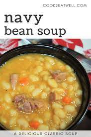 Navy Bean Soup Navy Bean Soup Bean Soup Recipes Navy Bean Recipes