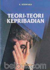 Teori-Teori Kepribadian: E. Koswara - Belbuk.com
