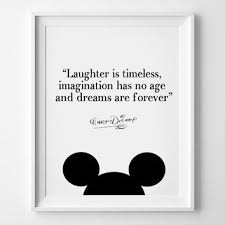 Used these walt disney quotes to inspire and motivate as you go through life's journey. Antiquitaten Kunst Walt Disney Quote Laughter Imagination And Dreams Print Poster Wall Art Kunstplakate