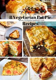 8 Vegetarian Pot Pie Recipes Fill My Recipe Book In 2020 Vegetarian Pot Pie Vegetarian Pot Pie Recipe Veggie Pie Recipe