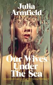 Recenze knihy Our Wives Under The Sea