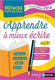 Apprendre A Mieux Ecrire Cycle 3 Amazon Fr Francoise Picot Livres Apprendre A Mieux Ecrire Apprendre Le Francais Pdf Comment Apprendre Le Francais