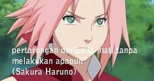 Pin Oleh Coretan Kata Di Quote In Naruto Naruto Sahabat Cinta