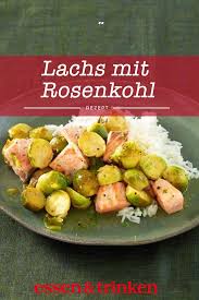 Lachs Mit Rosenkohl Rezept Rosenkohl Rezepte Rezepte Mit Blumenkohl