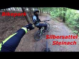 Bikepark Silbersattel Steinach 2018 Youtube