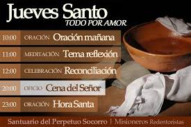 Publicado por admin en diciembre 22, 2015 0 jueves santo en la mañana llama jesús a sus discípulos y de esta manera les habla: Oficios Y Otras Oraciones Y Santuario Del Perpetuo Socorro Redentoristas Granada Facebook