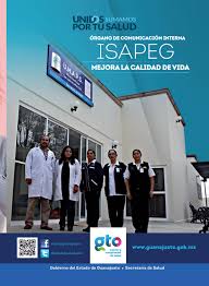 Organismo encargado de prestar servicios de salud a la población del estado de guanajuato. Revista De Comunicacion Interna Isapeg By Mario De Alba Issuu