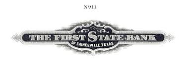 8 financial institutions with 10 branch locations in gainesville, tx. About First State Bank First State Bank