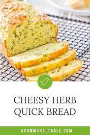 Cheese And Herb Quick Bread Bread Recipes Homemade Quick Bread Recipes