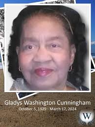 Obituary for Mrs. Gladys Washington Cunningham Mrs. Gladys Washington  Cunnigham Funeral services will be held at 11:00 AM Saturday, March 23,  2024, at Bellevue Street Baptist Church, 326 W. Bellevue ...