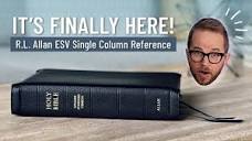 R.L. Allan ESV Single Column Reference Bible - YouTube