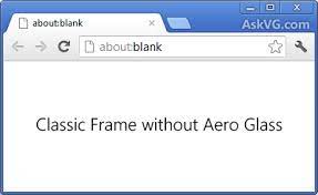 This trick will add a new option toggle frame type in chrome's titlebar which will allow you to enable or disable aero glass transparency effect in google chrome window. Tip Add An Option To Toggle Aero Glass Frame On Or Off In Google Chrome Askvg