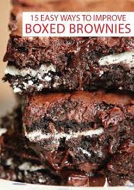 15 Ways To Make Box Brownies Better Desserts Fudge Brownie Recipe Oreo Fudge