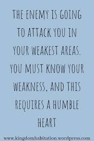 Our Weakness Is God S Strength How Can We Know Gods Strength Without Knowing Our Weakness Quotes About Strength And Love Bible Quotes Quotes About God