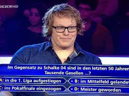 Hier gibt es alle news, gerüchte und analysen zu königsblau. Quizshow Wer Wird Millionar Nimmt Fc Schalke 04 Auf Den Arm