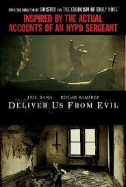 Deliver Us From Evil 2014 Best And Creepiest Horror Movie I Ve Seen In Ages And Based On A True St Newest Horror Movies Creepiest Horror Movies Horror Movies