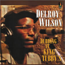 DELROY WILSON