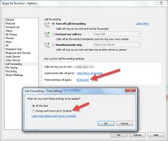 List of best call forwarding apps. Setting Skype For Business Call Forwarding Based On Outlook Working Hours One Minute Office Magic