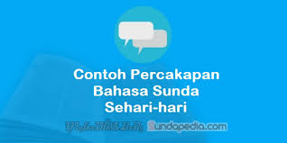 Maybe you would like to learn more about one of these? 17 Contoh Percakapan Bahasa Sunda Sehari Hari Dan Artinya Sundapedia Com