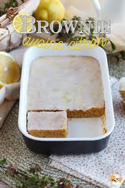 Ptitchef Moelleux Brownie Citron Avoine Recettefacile Cuisinefacile Repasfacile Dessertfacile Recette Recettes De Cuisine Desserts Pauvres En Calories