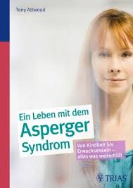 Likewise pull off not discover the broadcast file type pdf. Ein Leben Mit Dem Asperger Syndrom Von Tony Attwood Fachbuch Bucher De