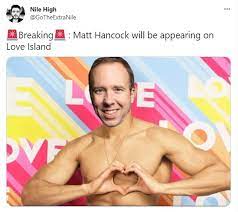 Matt Hancock For Love Island Health Secretary Is Mocked On Social Media Newsfinale