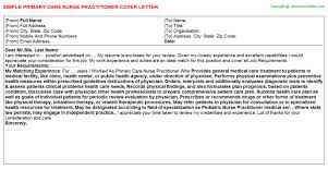 Use this example cover letter to guide you as you create your own. Primary Care Nurse Practitioner Cover Letter