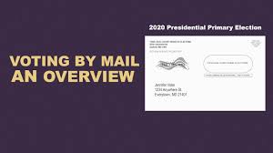 Voting By Mail An Overview 2020 Presidential Primary Election Youtube
