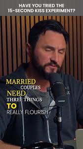 Couples need three things to flourish in their marriage: a shared purpose,  tools, and closeness. , Episode Title: The 15-Second Kiss Experiment  Revisited, #fiercemarriage #godlymarriage #twoasone