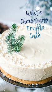White Christmas Truffle Cake Holiday Desserts Christmas Cooking Christmas Truffles