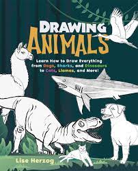 Easy techniques for drawing people, animals, flowers and nature. Drawing Animals Book By Lise Herzog Official Publisher Page Simon Schuster