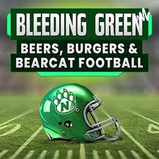 Bleeding Green: Beers, Burgers & Bearcat Football Podcast