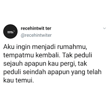 Maybe you would like to learn more about one of these? 10 Status Twitter Romantis Bikin Baper Mendalam Dailysia