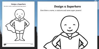 Create Your Own Superhero Worksheet Teaching Resource Twinkl Create Your Own Superhero Design Your Own Superhero Superhero Kindergarten