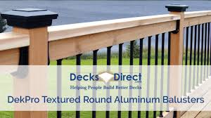 We did not find results for: Textured Round Aluminum Balusters By Dekpro Youtube