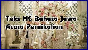 Di bawah ini adalah contoh teks mc basa jawa untuk pengajian isra' mi'raj nabi saw. Kumpulan Teks Mc Bahasa Jawa Acara Pernikahan 7 Contoh Pembawa Acara Terbaik Makalah Pedia