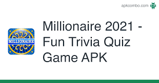 A few centuries ago, humans began to generate curiosity about the possibilities of what may exist outside the land they knew. Download Millionaire 2021 Fun Trivia Quiz Game Apk Latest Version