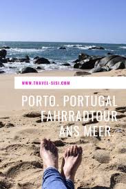 Perfekter Tagesausflug In Porto Fahrradtour Ans Meer Fahrradtour Tagesausflug Reiseideen