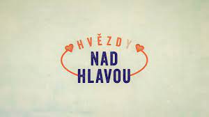 Další seriálovou novinku s názvem hvězdy nad hlavou připravuje televize prima pro své diváky. Hvezdy Nad Hlavou Novy Serial Ktery Pohladi Po Dusi Youtube