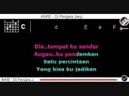 Sungguh tak pernah ku menduga dia akan mengulanginya semula namun untuk menodai cinta dan membiarkan aku sengsara. Awie Di Penjara Janji Dgn Kord Lirik Youtube