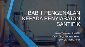 Bab 1.1 sains adalah sebahagian daripada kehidupan seharian kita akan belajar maksud,kepentingan sains serta bidang sains dan inovasi teknologi. Nota Sains T1 Bab 1 Pengenalan Kepada Penyiasatan Saintifik