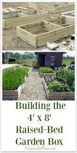 Building The 4 X 8 Raised Bed Garden Box Building A Raised Garden Vegetable Garden Raised Beds Raised Garden Beds Diy